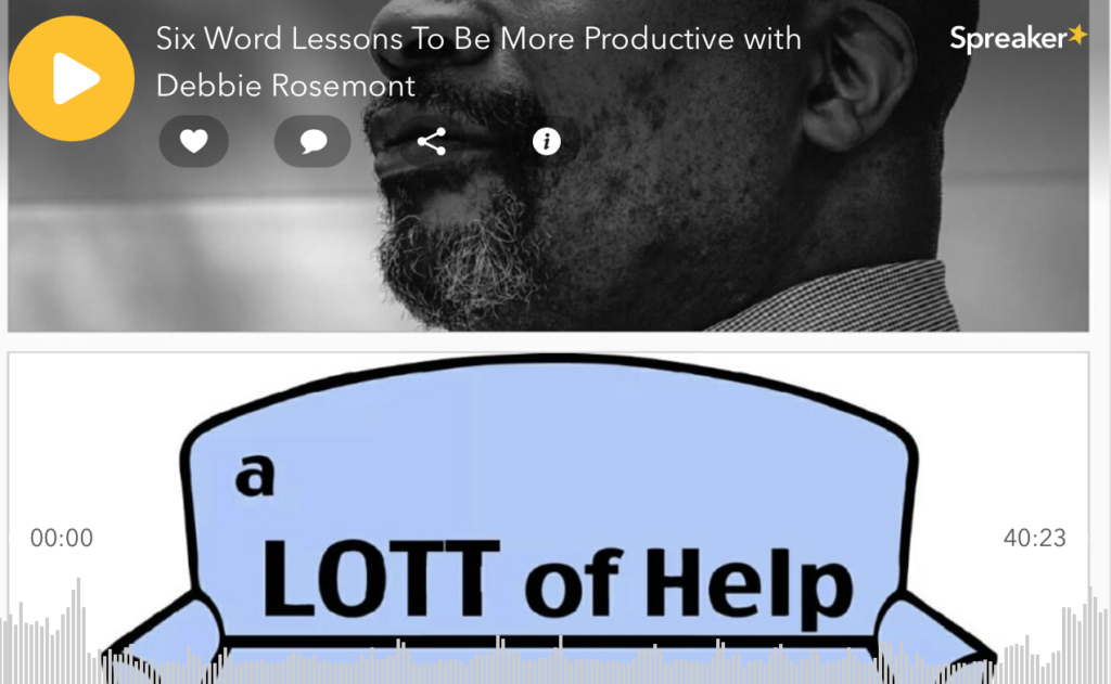 A Lott of Help, Six Word Lessons to be more Productive
